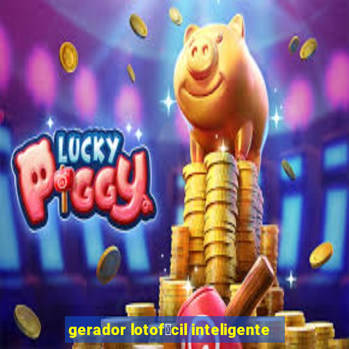 gerador lotof谩cil inteligente